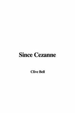 Since Cezanne