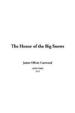 The Honor of the Big Snows