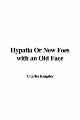 Hypatia or New Foes with an Old Face