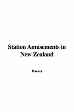 Station Amusements in New Zealand Station Amusements in New Zealand