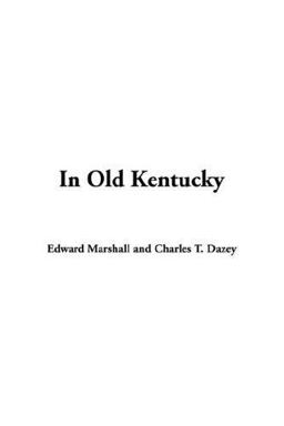 In Old Kentucky