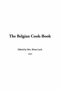 The Belgian Cook-Book