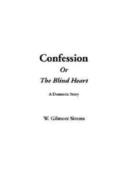 Confession or the Blind Heart