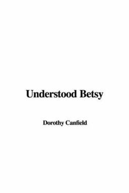 Understood Betsy
