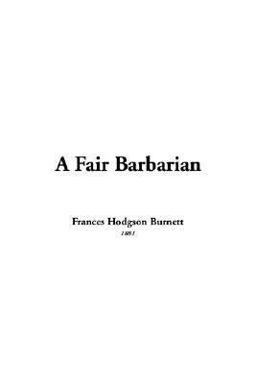 A Fair Barbarian