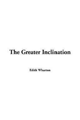 The Greater Inclination
