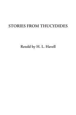 Stories From Thucydides: 2004 9781414278391 Front Cover