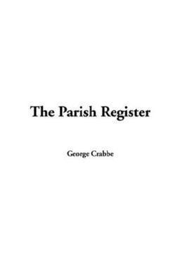 The Parish Register The Parish Register