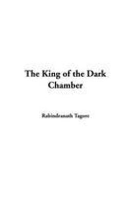The King of the Dark Chamber