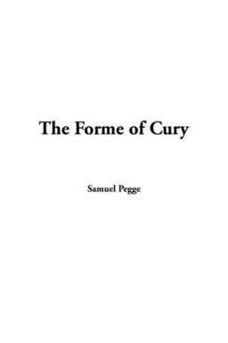 The Forme of Cury
