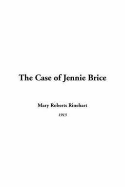The Case of Jennie Brice