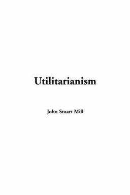 Utilitarianism