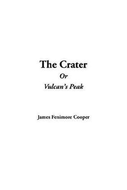 The Crater or Vulcan's Peak The Crater or Vulcan's Peak
