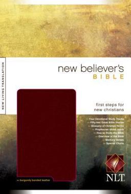 New Believer's Bible NLT New Believer's Bible NLT