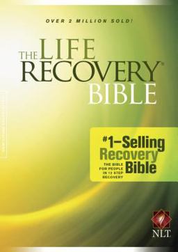 The Life Recovery Bible NLT