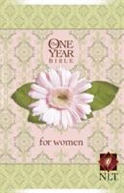 The One Year Bible for Women