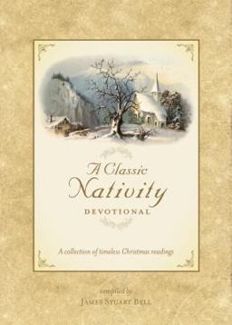 A Classic Nativity Devotional