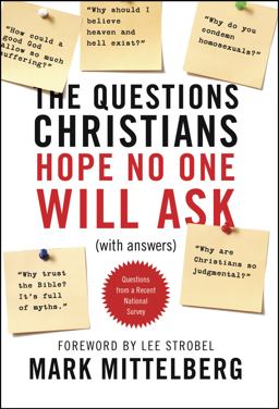 Questions Christians Hope No One Will Ask (with Answers)  9781414315911 Front Cover