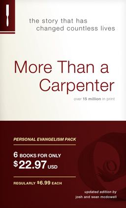 More Than a Carpenter Personal Evangelism