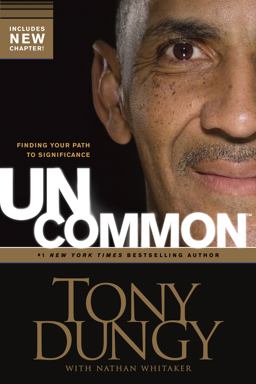 Uncommon Finding Your Path to Significance  9781414326825 Front Cover