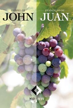 Gospel of John (NLT) / Evangelio de Juan (NTV) Parallel  9781414329802 Front Cover