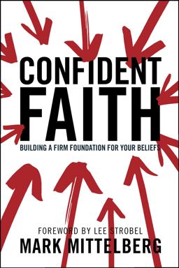 Confident Faith Building a Firm Foundation for Your Beliefs  9781414329963 Front Cover