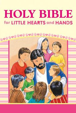 Holy Bible for Little Hearts and Hands NLT