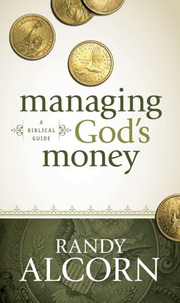 Managing God's Money A Biblical Guide  9781414345536 Front Cover