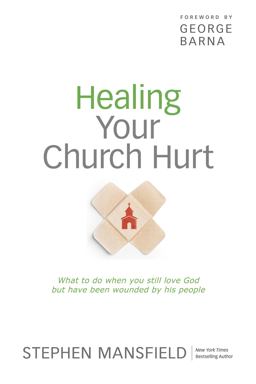 Healing Your Church Hurt