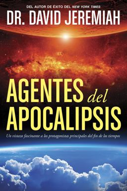 Agents of the Apocalypse  9781414380568 Front Cover