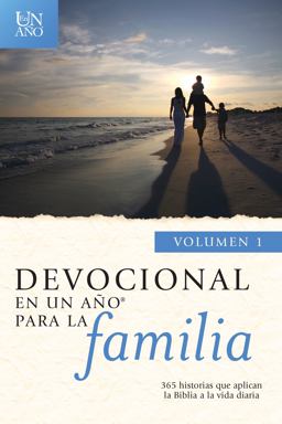 Devocional en un Año para la Familia Devocional en un Año para la Familia