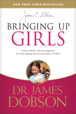 Bringing up Girls  9781414391328 Front Cover