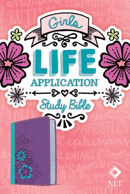 Girls Life Application Study Bible