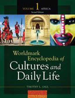 Worldmark Encyclopedia of Cultures and Daily Life Worldmark Encyclopedia of Cultures and Daily Life