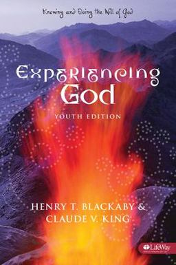 Experiencing God: Knowing and Doing the Will of God : Youth Edition  9781415826034 Front Cover