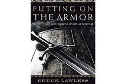 Putting on the Armor: Equipped and Deployed for Spiritual Warfare