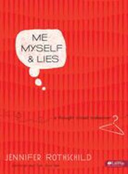 Me Myself &amp; Lies Member Book: A Thought Closet Makeover  9781415866443 Front Cover
