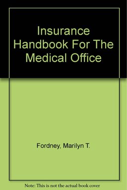 Insurance Handbook for the Medical Office