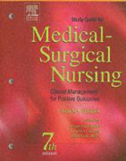 Study Guide for Medical-Surgical Nursing
