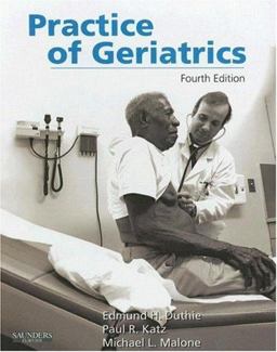 The Practice of Geriatrics