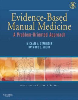 Evidence-Based Manual Medicine A Problem-Oriented Approach  9781416023845 Front Cover