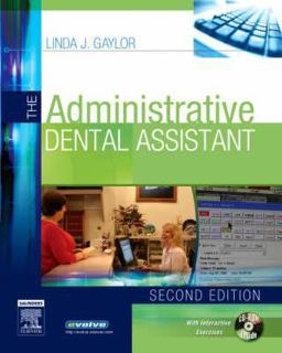 Administrative Dental Assistant 2nd 9781416025665 Front Cover