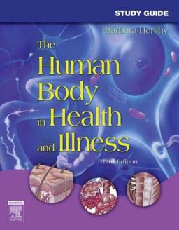 Study Guide for the Human Body in Health and Illness