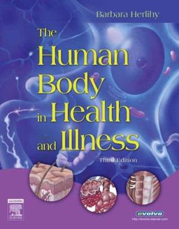 The Human Body in Health and Illness