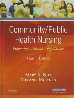 Community/Public Health Nursing Promoting the Health of Populations 4th 9781416028871 Front Cover