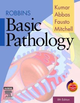 Robbins Basic Pathology 8th 9781416029731 Front Cover