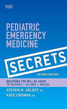 Pediatric Emergency Medicine Secrets