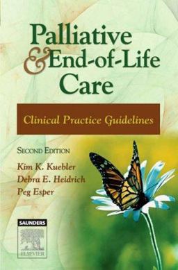 Palliative and End-Of-Life Care Clinical Practice Guidelines 2nd 9781416030799 Front Cover