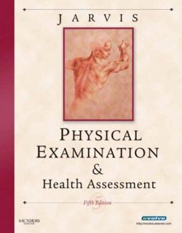 Physical Examination and Health Assessment 5th 9781416032434 Front Cover