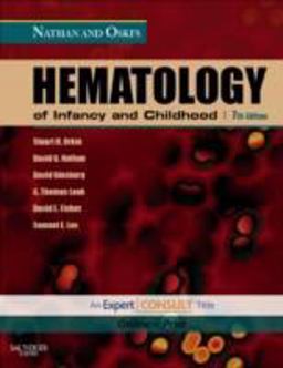 Hematology of Infancy and Childhood Hematology of Infancy and Childhood